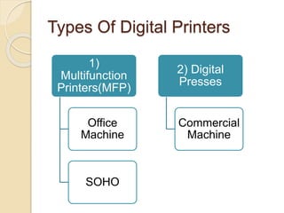 Digital Printable Types digital printing final | PPTX