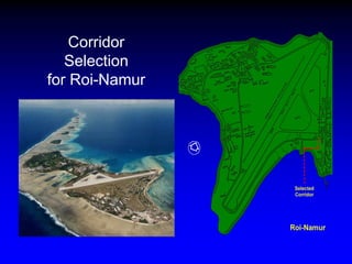 Corridor
Selection
for Roi-Namur
 