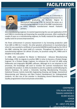 CDISYNERGY
37B JALAN JAGUH 1
TAMAN HARMONI 2
81300 SKUDAI
JOHOR
MALAYSIA
M : +6017-276 2636
E : cdisynergy@gmail.com
 