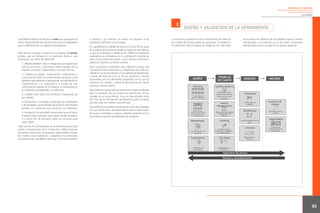 Experiencias de aplicación
de métodos de medición directa de la
satisfacción de los clientes
CAJA MADRID

2

Caja Madrid refleja a través de su visión una propuesta de
futuro, determinando de esta forma el marco fundamental
para la definición de sus objetivos estratégicos:
Todo ello se consigue a través de un conjunto de valores
propios que se reflejan en su quehacer diario y que
constituyen sus señas de identidad:
1. Responsabilidad: ética e integridad que garantizan
que las acciones y decisiones estén basadas en el
respeto a las leyes, reglamentos y normas internas.
2. Trabajo en equipo: colaboración, cooperación y
comunicación entre los profesionales del grupo y sus
distintas agrupaciones organizativas, compartiendo el
conocimiento y la experiencia a través de una
comunicación basada en el respeto, la transparencia,
la confianza, la integridad y la tolerancia.
3. Calidad: como factor de confianza y fidelización de
sus clientes.
4. Orientación a resultados: búsqueda de rentabilidad
y de resultados, aprovechando de la forma más eficiente
posible los esfuerzos para alcanzar los objetivos.
5. Innovación: proactividad, preparación para el futuro
mirando hacia adelante, para saber dónde se quiere
ir y cómo han de utilizarse todos los recursos para
saber llegar.

a clientes y no clientes se realice de acuerdo a los
estándares definidos en la entidad.
En Caja Madrid la calidad de servicio no sólo forma parte
de la cultura de la empresa desde un punto de vista teórico,
ya que en la práctica, y desde el año 2000, los resultados
cualitativos se consideran en la retribución variable de
todas las personas del grupo, cuyos clientes (internos o
externos) valoran el servicio recibido.

DISEÑO Y VALIDACIÓN DE LA HERRAMIENTA

La principal característica de la herramienta de medición
de calidad del servicio debe ser garantizar la fiabilidad y
la utilidad de todo el sistema de medición. Por ello todos

los procesos de medición de Caja Madrid siguen la misma
metodología y se estructuran en las fases claramente
identificadas que se recogen en el gráfico siguiente.

Estos resultados se obtienen para todos los canales que
Caja Madrid tiene habilitados y a disposición de todos sus
clientes en su red de oficinas, en los puestos de autoservicio,
a través de Internet y en su oficina telefónica; canales
disponibles para los diferentes segmentos en los que se
clasifican los clientes y desde la perspectiva de cliente
externo y cliente interno.
Esta reseña se centra exclusivamente en el sistema utilizado
para la medición de los niveles de satisfacción de los
clientes con el canal oficina, al ser el más utilizado (más
del 75% de los clientes de Caja Madrid acuden al menos
una vez cada dos meses a sus oficinas).
Casi 2000 oficinas tienen resultados de cómo son valoradas
por sus clientes para, posteriormente, llevar a cabo planes
de acción orientados a mejorar aquellos atributos en los
que existen mayores posibilidades de progreso.

Cada uno de los profesionales de la entidad es ante cada
cliente representante de la institución y debe propiciar
conductas, relaciones y actuaciones responsables a todos
los niveles, que evidencien y expandan los principios
corporativos de Caja Madrid, para que la forma de atender

93

 