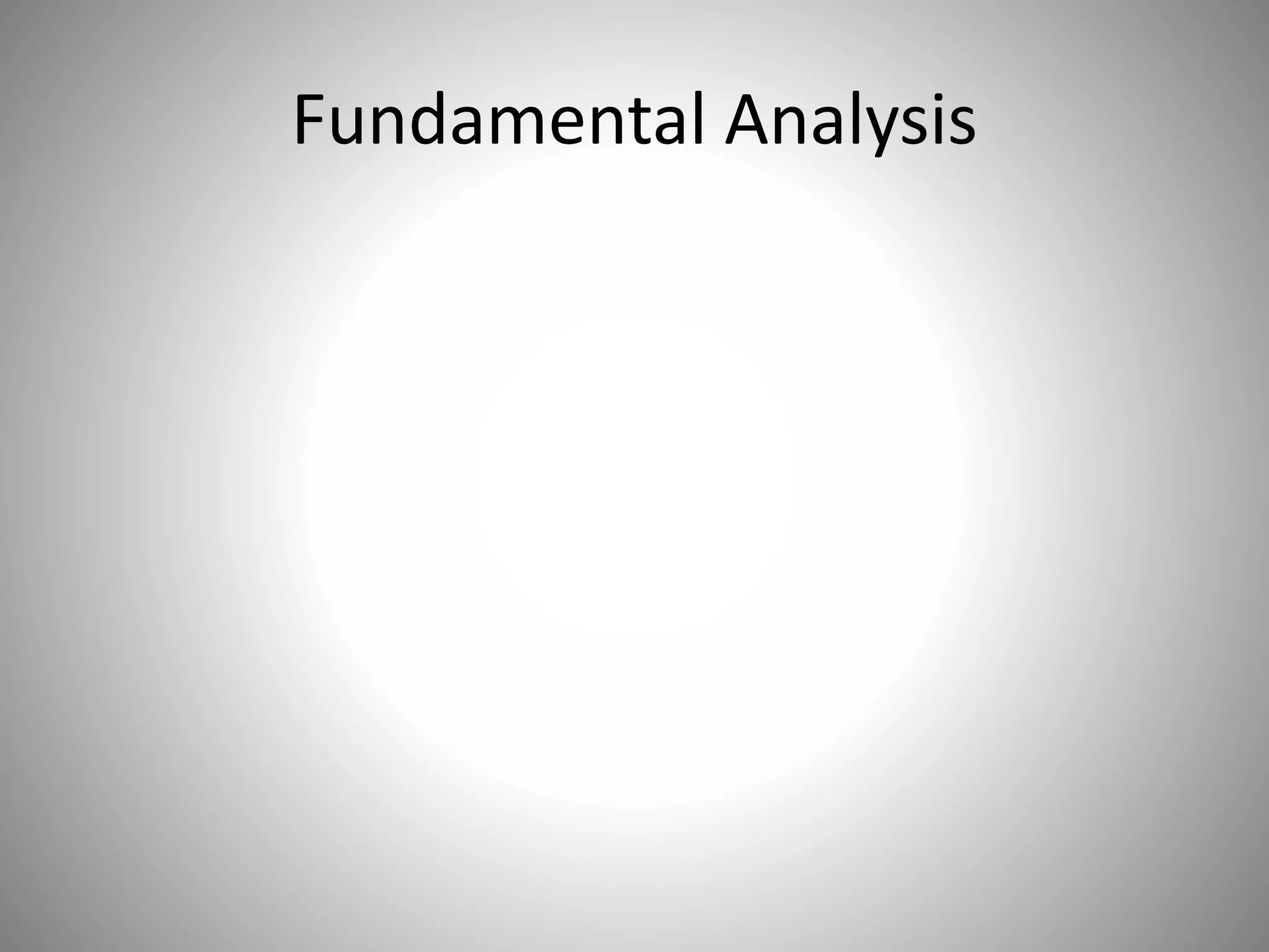 Fundamental Analysis
 