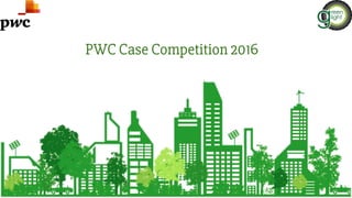 PWC Case Competition 2016
 