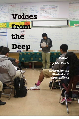 Voices from the Deep- LPS Oakland Poetry Anthology