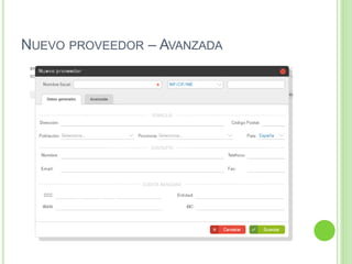 NUEVO PROVEEDOR – AVANZADA
 