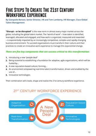 Five Steps To Create The 21st Century
Workforce Experience
By Gianpaolo Barozzi, Senior Director, HR and Tom Lamberty, HR ...