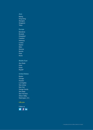Europe
Barcelona
Brussels
Düsseldorf
Frankfurt
Hamburg
London
Madrid
Milan
Moscow
Munich
Paris
Rome
Asia
Beijing
Hong Kong
Shanghai
Singapore
Tokyo
United States
Boston
Chicago
Houston
Los Angeles
New Jersey
New York
Orange County
San Diego
San Francisco
Silicon Valley
Washington, D.C.
Middle East
Abu Dhabi
Doha
Dubai
Riyadh*
* In association with the Law Office of Salman M. Al-Sudairi
LW.com
Follow us:
 