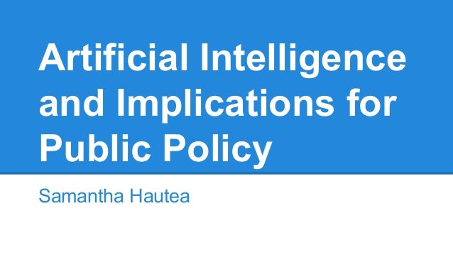 150810 Artificial Intelligence Policies