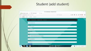 Student (add student)
 