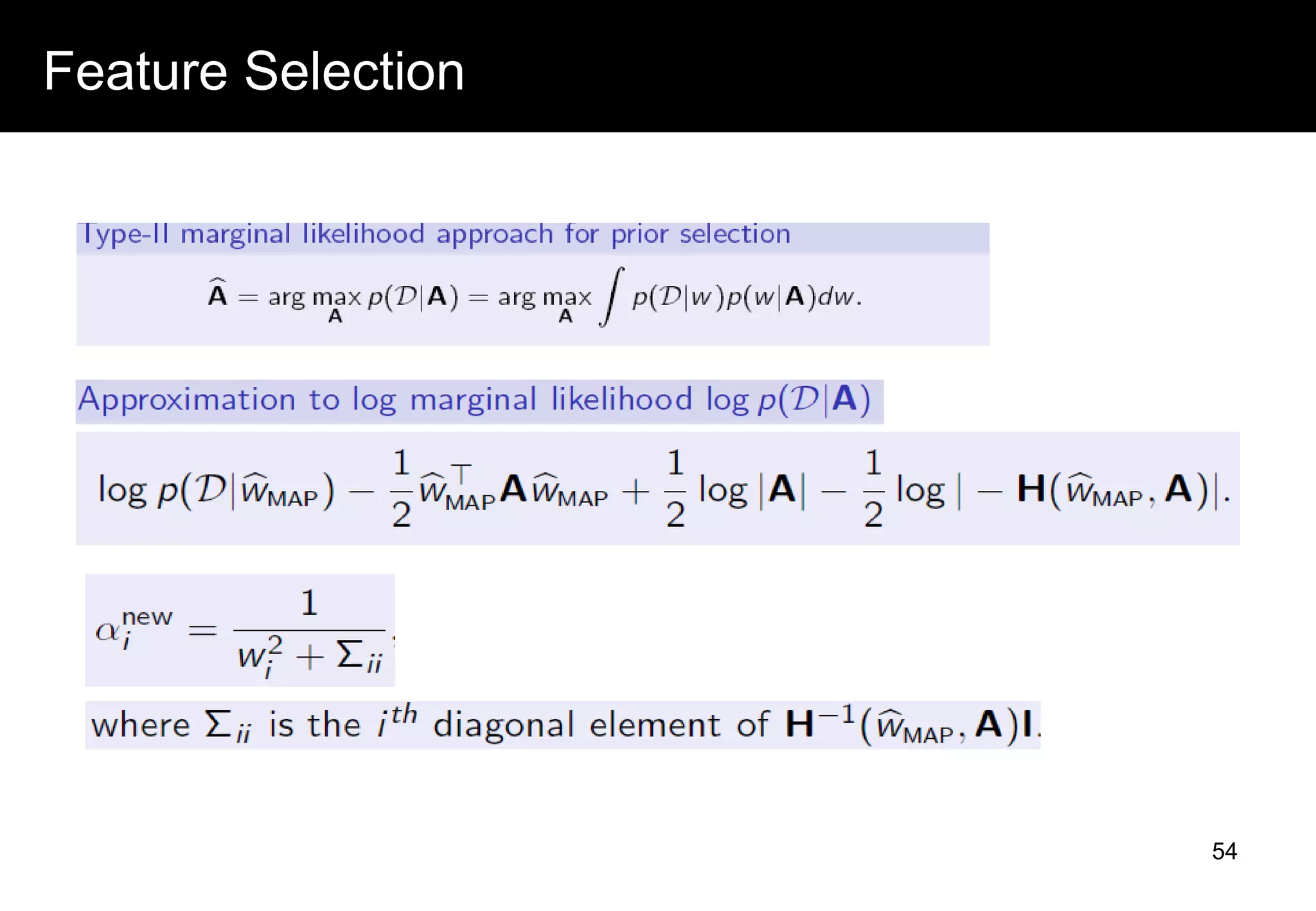Feature Selection
54
 