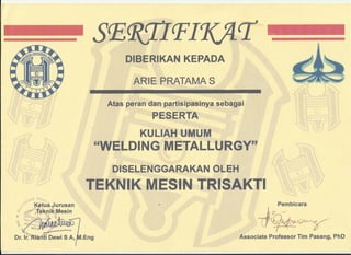 CERTIFICATE WELDING METALLURGY TRISAKTI