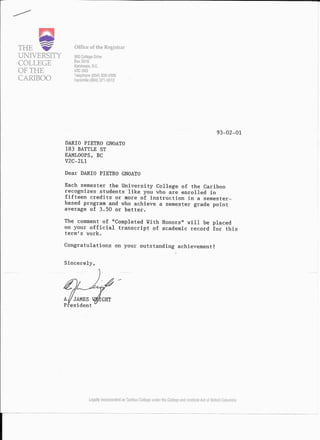 1993 - College - Completed with Honors letter
