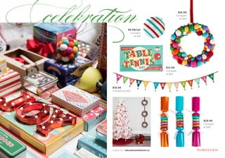 CHECK OUT ONLINESHOWROOM.CA
$9.99/set
Compare
at $18
$16.99
Compare
at $34
$19.99
Compare at $35
$29.99
Compare
at $40
$12.99
Compare
at $26
celebration
 