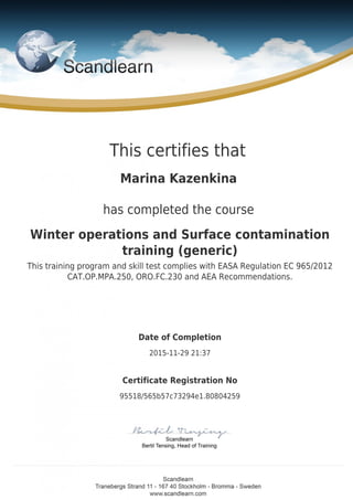 Cert Winter operations and Surface contamination training