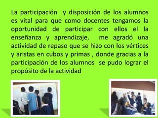 Al ser mi primera práctica sentí muchas dudas de cómo empezar a abordar los temas, la forma en que debería explicar los contenidos, la reacción de los alumnos, acoplar los tiempos, la forma de realizar las revisiones de trabajos, dar participación, entre muchas cosas más; pero los alumnos fueron de gran apoyo pues eran atentos a las indicaciones que se les daban y esto facilitó la manera en que se trabajó con las actividades.  