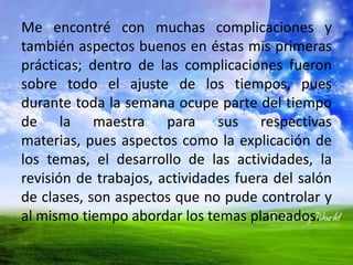 Hice varios intentos  aunque no logré que todos me comprendieran, pero aun así los alumnos hicieron el esfuerzo de realizar la actividad.