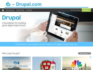 – Drupal.com
 