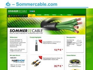 – Sommercable.com
 