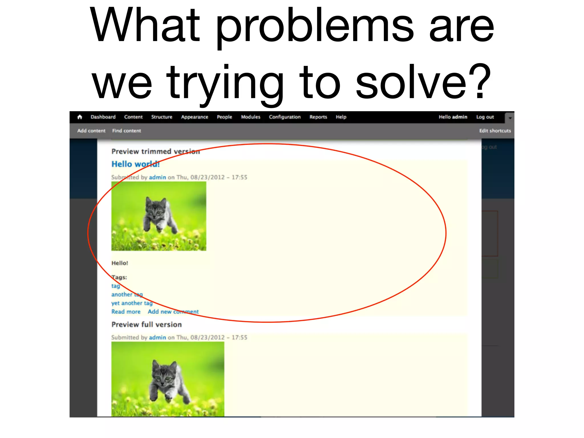 What problems are
we trying to solve?
 