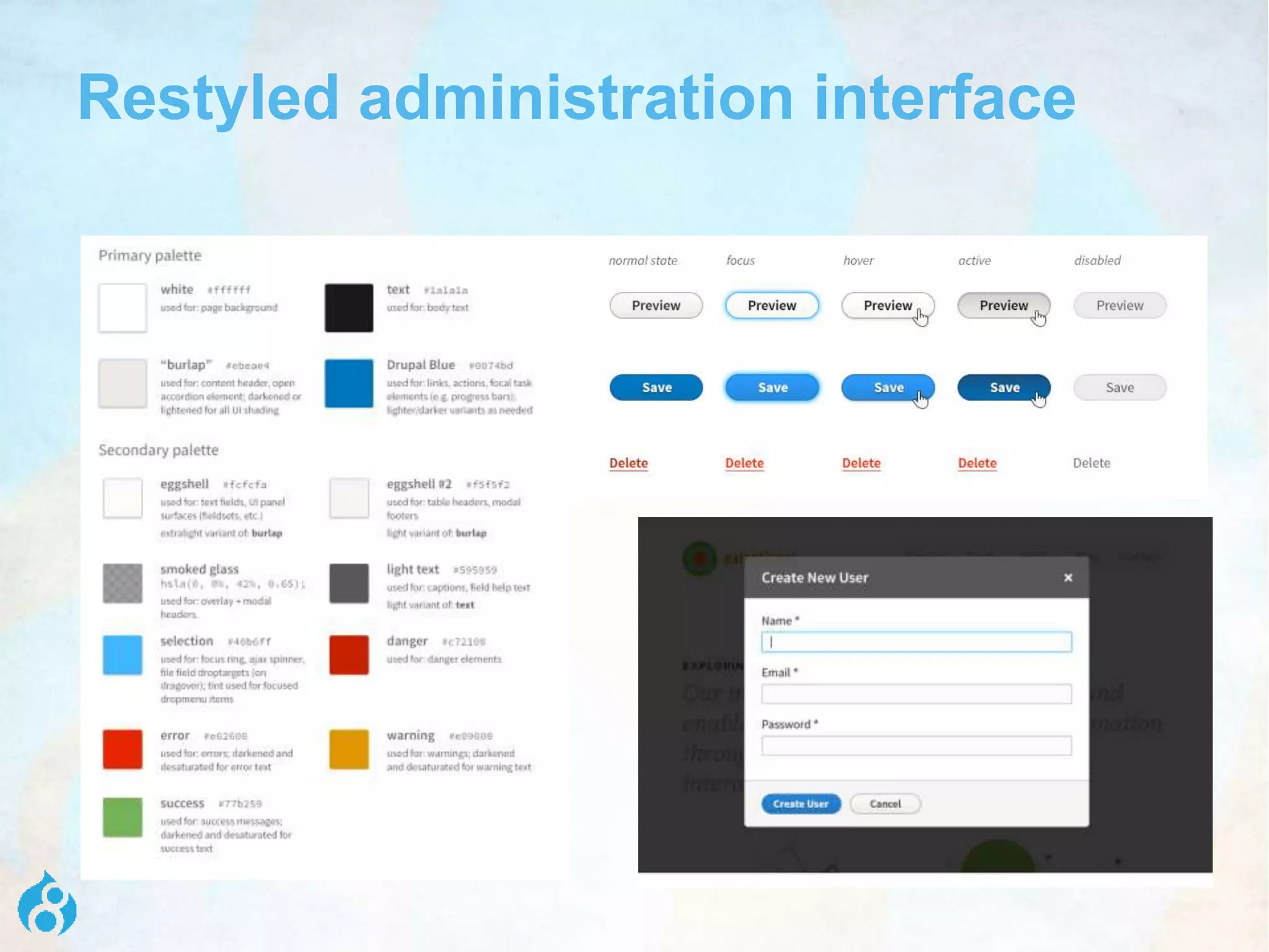 Restyled administration interface
 