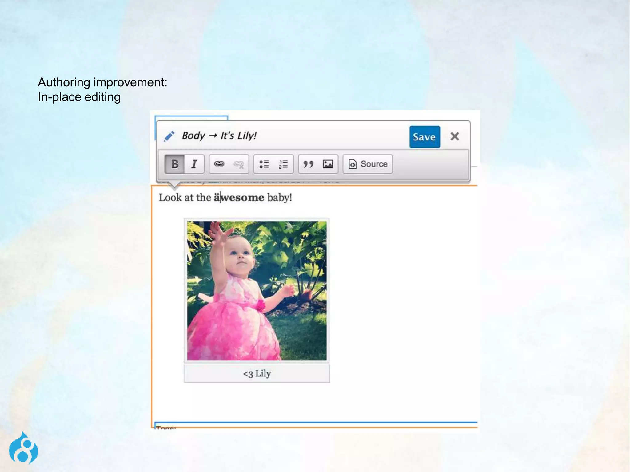 Authoring improvement:
In-place editing
 