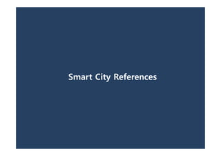 Smart City References
 