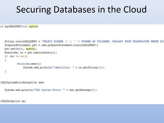 Securing Databases in the Cloud
 