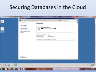 Securing Databases in the Cloud
 