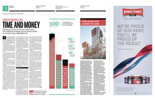 FUTURE OF CONSTRUCTION 
25/06/14 
EDITION #0265 P04 RACONTEUR.NET 
/COMPANY/RACONTEUR-MEDIA 
/RACONTEUR.NET 
@RACONTEUR 
1 
i 
f 
t 
FUTURE OF CONSTRUCTION 
25/06/14 
EDITION #0265 
CASE STUDY 
FROM RUSSIA WITH 
LESSONS TO LEARN 
Building Information Modelling 
SMARTER BUILDING SAVES 
TIME AND MONEY Manufacturing techniques, combined with computer software 
to fully integrate data management, have the potential to transform 
the construction industry, as Ruth Slavid reports 
It is one of the most important 
and misunderstood aspects 
of construction. Building 
information modelling (BIM) is a topic 
where, in the opinion of many, “build-ing” 
and “modelling” dominate, where-as 
in fact it is the “information” aspect 
that is most important. 
BIM is all about the sharing of infor-mation 
between all parties to a pro-ject. 
Ideally it involves the design and 
construction teams, the client and the 
people who will be managing the pro-ject 
long after the other participants 
have left. 
The principle is very simple. 
When somebody updates a piece of 
information, everybody receives that 
update. And it should be possible to 
update a single element and have that 
information referenced by all other 
similar elements. 
The benefits are obvious – savings 
in working and reworking, avoidance 
of clashes, misunderstandings and 
errors on-site, and a new knowledge 
by clients of what they actually have 
and will get. 
Getting to this point, however, is not 
simple, and it has taken a major drive 
by government to persuade construc-tion 
companies to sign up to the idea 
and go through the pain involved in 
learning any new system. 
This has come about through gov-ernment 
requiring that Level 2 BIM is 
used on all publicly funded work by 
2016, much of which is already in the 
pipeline. The government’s BIM Task 
Force defines Level 2 BIM as a series of 
domain-specific models, for example 
architectural or structural, with the 
provision of a single environment to 
store shared data and information. 
Data storage involves a procedure 
known as COBie UK 2012. This is a 
protocol that allows everybody to ex-change 
information, even if some of 
those people, who may be minor spe-cialist 
players, are not using sophisti-cated 
software. 
Even the BIM Task Force concedes 
that it is sometimes easier to say what 
BIM isn’t than what it is. It’s not just 3D 
computer-aided design. It’s not just a 
new technology application. It’s not 
next generation; it’s here and now. 
For a long time, there was resistance 
from the industry to implementing BIM. 
But, partly because of pressures from 
government, it is now making impres-sive 
progress and is one area where the 
UK is at the forefront. 
According to Richard Waterhouse, 
chief executive of NBS (National Build-ing 
Specification) and RIBA (Royal 
Institute of British Architects) Enter-prises: 
“A majority of the industry has 
now adopted BIM, using it for at least 
one project in the last year. We have 
travelled some distance since we start-ed 
monitoring BIM adoption in 2010, 
when only 13 per cent were using BIM 
and 43 per cent were unaware of it. 
“For the design team, there are 
clear benefits of collaboration, vis-ualisation, 
co-ordination and infor-mation 
retrieval. This readily trans-lates 
into increased cost efficiencies 
and profitability. 
MAINTENANCE 
“For manufacturers, accurate 
product information can be deliv-ered 
into the heart of the building 
information model through the crea-tion 
and delivery of information-rich 
BIM objects. These objects have 
the potential to determine not only 
product choice in construction, but 
persistence and correct maintenance 
through a building’s life. 
“For clients, an information-rich 
model allows design outcomes to be 
modelled and agreed early in the build-ing 
lifecycle, at the briefing and design 
stages. The lifetime performance of a 
building can be maximised and effi-ciencies 
delivered, with standardised 
information delivered in COBie drops. 
Landings are made softer. Client out-comes 
are improved.” 
In the early days of BIM adoption, 
there was a tendency for some architects 
and other designers to miss the point. 
By working in three dimensions – an ap-proach 
that when you think about it is 
far more representative of the real world 
than are two-dimensional drawings 
– and being able to make and commu-nicate 
changes rapidly and accurately, 
there is a decrease in misunderstandings 
and disagreements. 
As Mr Waterhouse notes, this is a 
very real benefit to design teams, but it 
is of less significance to clients who ex-pect 
the designers to get things right, 
whatever the challenges. For clients, 
and it is of course clients who drive all 
construction, the benefits are related, 
but different. 
Forward-thinking organisations 
want the information that will allow 
them to manage their assets in the 
future and this means understanding 
what they are getting from a project 
in a way that is useful. They need, 
for example, a real understanding of 
costs so they can make an informed 
decision about whether to replace or 
refurbish an item. 
Heathrow Airport, which is a leader 
in this area, has set up a GIS-based sys-tem 
called Heathrow Map Live that al-lows 
all staff access to live information, 
and gives them the ability to feedback 
changes and corrections. In this way, 
informed clients will come to under-stand 
their assets better and use them 
more effectively. 
Over time, as these clients gain more 
knowledge of what works in practice, 
they should be able to make better de-cisions, 
understanding whether and 
when they need a new facility, and also 
making precise demands about what 
goes into a new building. 
It has always been true that having 
a good client is essential to achieve a 
good building. By harnessing the pow-er 
of BIM, good clients can become 
even better. If knowledge is power, 
BIM should give the construction 
industry and its clients the power to 
gather and implement knowledge in a 
way that was never possible before. 
It is all about the sharing 
of information between 
all parties to a project 
International construction com-pany 
Mace is pioneering the use 
of building information modelling 
(BIM) with a major project in the 
Russian city of St Petersburg. 
The $2-billion development for 
client SPb Renovation consists of 
medium and high-rise residential 
buildings arranged along a river 
frontage. For construction purpos-es 
they are divided into five zones, 
totalling just under one million 
square metres of accommodation. 
Mace has worked with the design 
teams and client to come up with 
a “chassis” approach to stand-ardise 
manufacture and on-site 
assembly of structures. Buildings 
have varying forms and finishes, 
as standardisation is at an un-derlying, 
rather than immediately 
visible, level. 
After comparing different structur-al 
approaches, the team settled 
for hybrid construction – a mixture 
of concrete and steel – rather 
than precast concrete because 
this offered a significant weight 
saving, cutting the frame weight 
to nearly a third. This meant foun-dations 
could also be reduced, 
which is particularly important 
because St Petersburg has poor 
ground conditions. As a result, the 
embodied carbon of the buildings 
was significantly reduced. 
The project has a library of 
standard components, which 
everyone involved can access, 
and both specify and procure 
from local suppliers. 
BIM data and subsequent pro-cesses 
facilitate the co-ordina-tion 
and interface between those 
designing the vertical buildings, 
the horizontal infrastructure 
and the public realm, as well as 
managing the project throughout 
its lifecycle. 
Mace has developed a method 
of asset lifecycle integration, 
called ALi 360, to implement BIM 
and optimise asset performance, 
sharing efficiency savings with 
clients and supply chain part-ners. 
The company is also using 
ALi 360 for cost management, 
schedule control, and sales and 
marketing strategy. 
It calculates this approach is cut-ting 
building time on the largest 
zone in St Petersburg by a year. 
Resulting cost savings for the 
client are further increased by 
the ability to begin earlier gener-ation 
of income from completed 
accommodation. 
It is the intention of Mace to use the 
Russian project as an exemplar for 
work in the UK and elsewhere. 
of the largest UK 
architects’ practices 
are now using BIM 100% 
Source: NBS National BIM Report 
61% 
say BIM brings 
cost efficiencies 
52% 
say it increases 
speed of delivery 
45% 
say it boosts 
profitability 
Source: The Architects’ Journal 
 