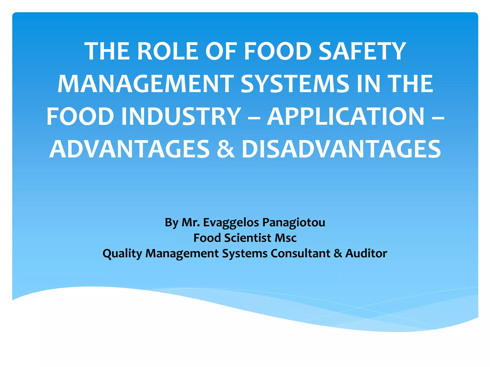 THE ROLE OF FOOD SAFETY MANAGEMENT SYSTEMS IN | PPTX
