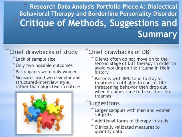 a critique of dialectical behavioral treatment Free online library: dialectical behavior therapy: a review and call to research(practice) by journal of mental health counseling health, general psychology and mental health. a critique of dialectical behavioral treatment Free online library: dialectical behavior therapy: a review and call to research(practice) by journal of mental health counseling health, general psychology and mental health.