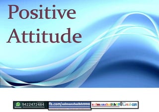 18 positive attitude