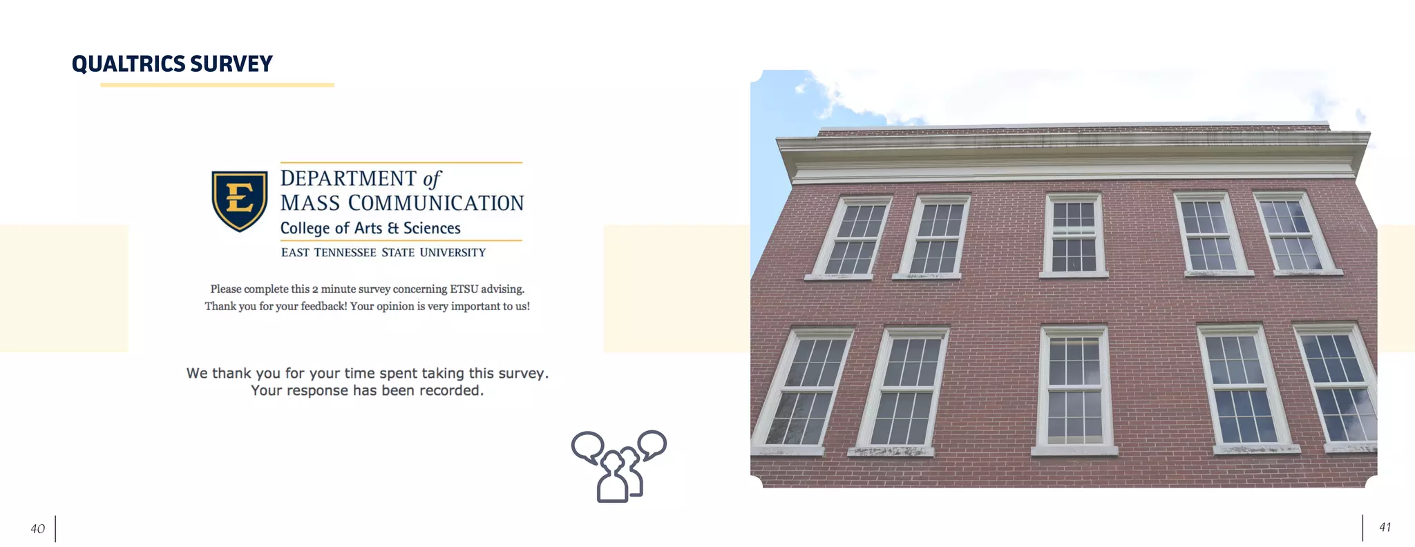 41	 40
QUALTRICS SURVEY
 