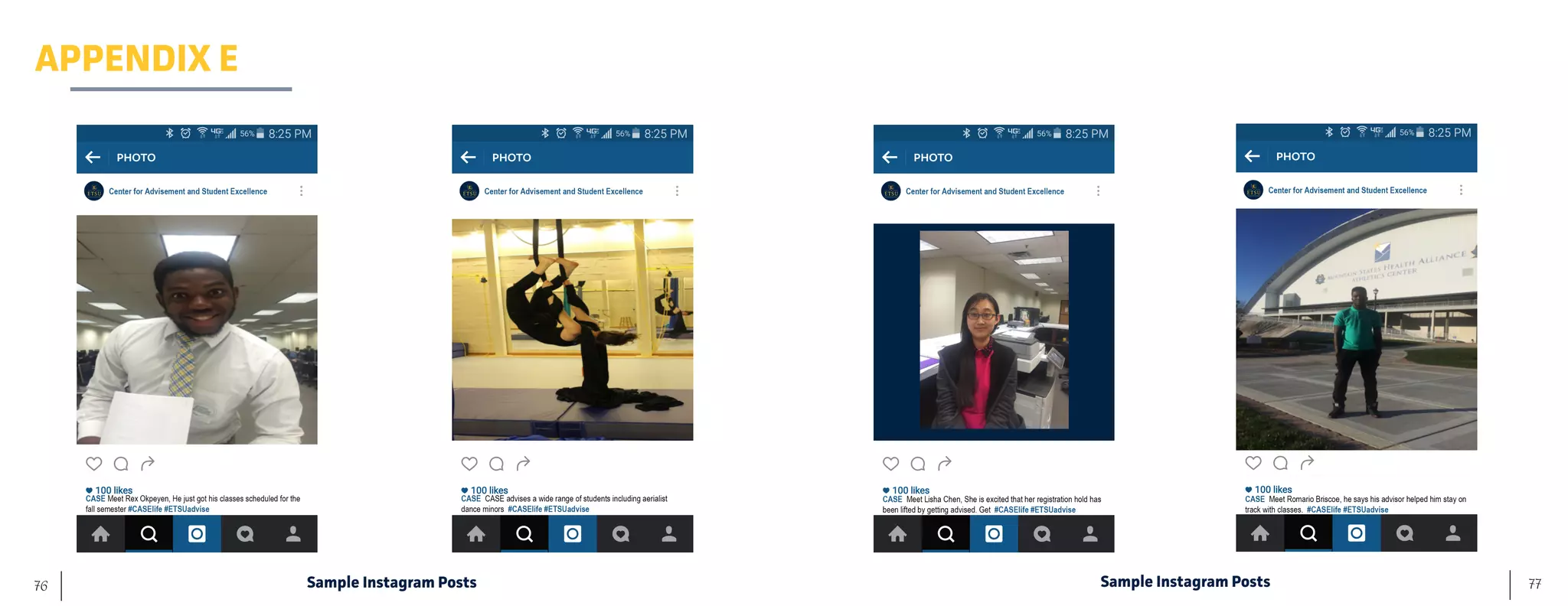 77	 76
APPENDIX E
Sample Instagram Posts Sample Instagram Posts
 