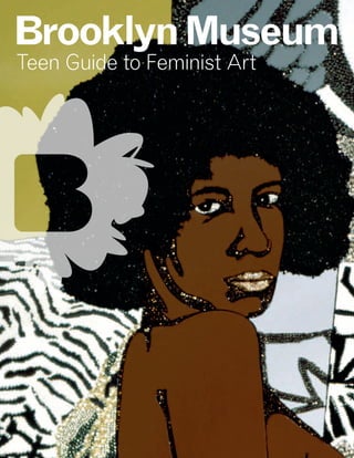 Teen Guide to Feminist Art
 