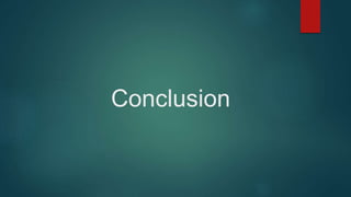 Conclusion
 
