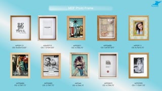 MDF Photo Frame
MPF09113
OD: 8.625x10.625"
MSMF0710
OD: 7.375x9.625"
MPF05071
OD: 4.75X6.75"
MPF06085
OD: 5.875X7.875"
MPF09111
OD: 8.75x10.75"
MPF06084
OD: 5.75X7.75"
MPF06083
OD: 5.75X7.75"
MPF562
OD: 4.75x6.75"
MPF05072
OD: 4.75X6.75"
MPF07092
OD: 7.125x9.125"
 