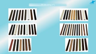 PS Moulding (1”)
 