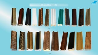 PS Moulding (1~3”)
1~2”
2~3”
 