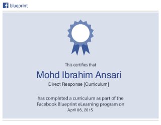 Direct Response [Curriculum]
April 06, 2015
Mohd Ibrahim Ansari
 
