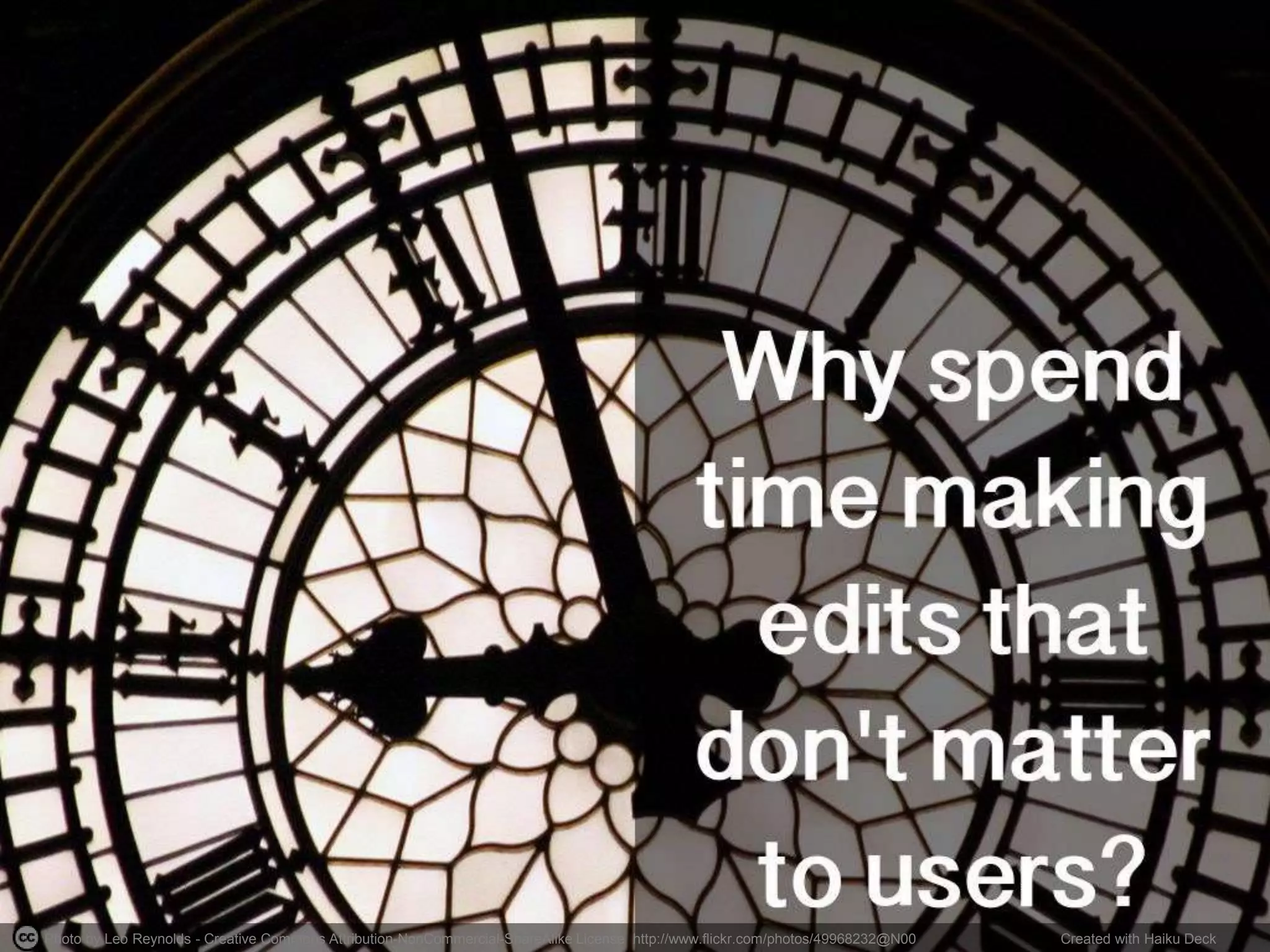 Photo by Leo Reynolds - Creative Commons Attribution-NonCommercial-ShareAlike License http://www.flickr.com/photos/49968232@N00 Created with Haiku Deck
 