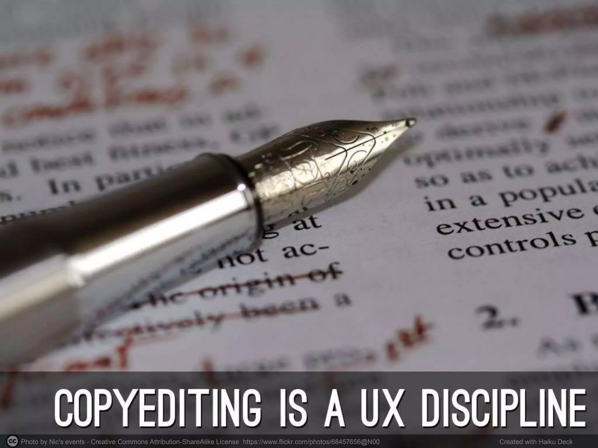 Photo by Nic's events - Creative Commons Attribution-ShareAlike License https://www.flickr.com/photos/68457656@N00 Created with Haiku Deck
 