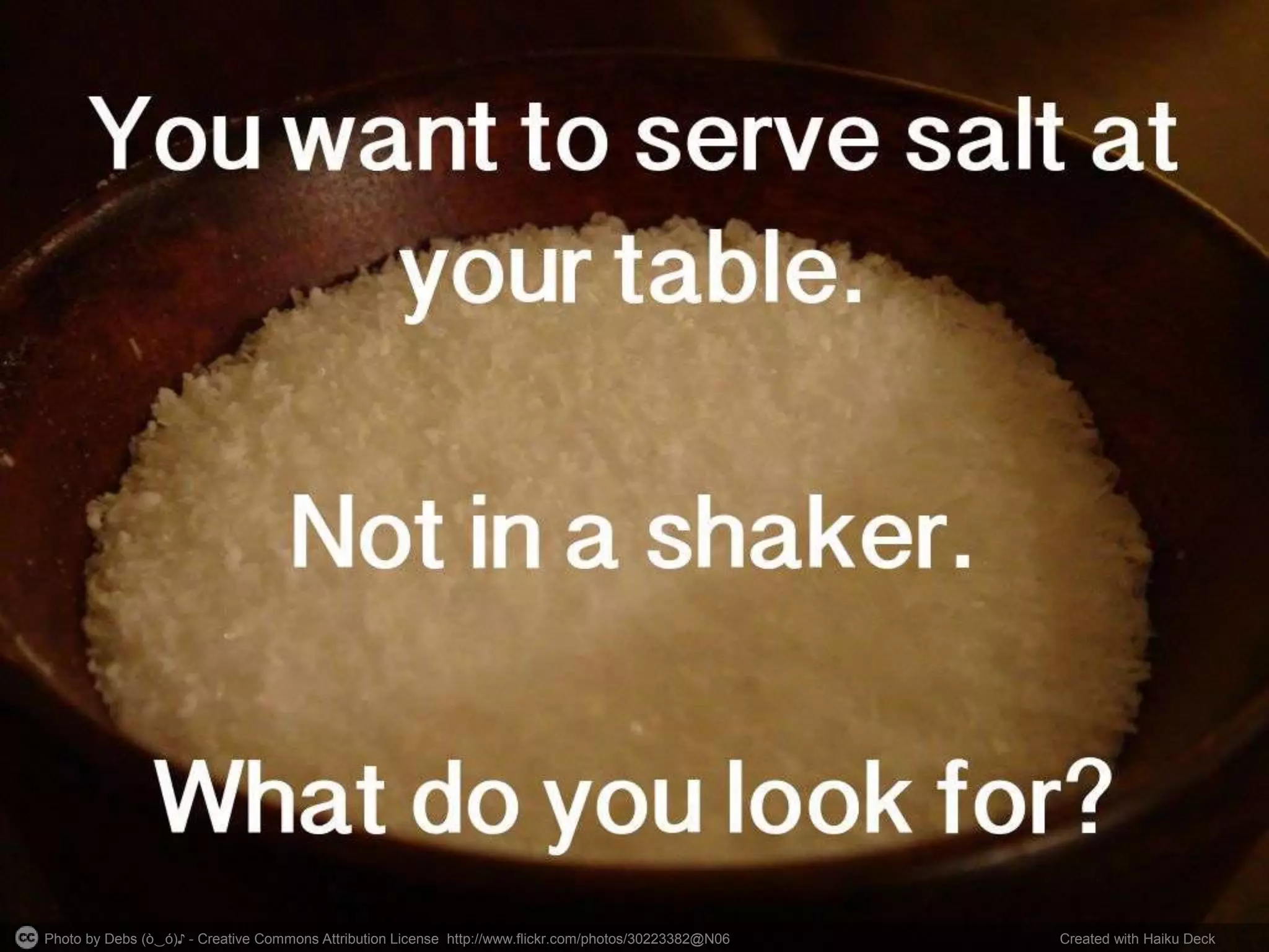 Photo by Debs (ò‿ó)♪ - Creative Commons Attribution License http://www.flickr.com/photos/30223382@N06 Created with Haiku Deck
 