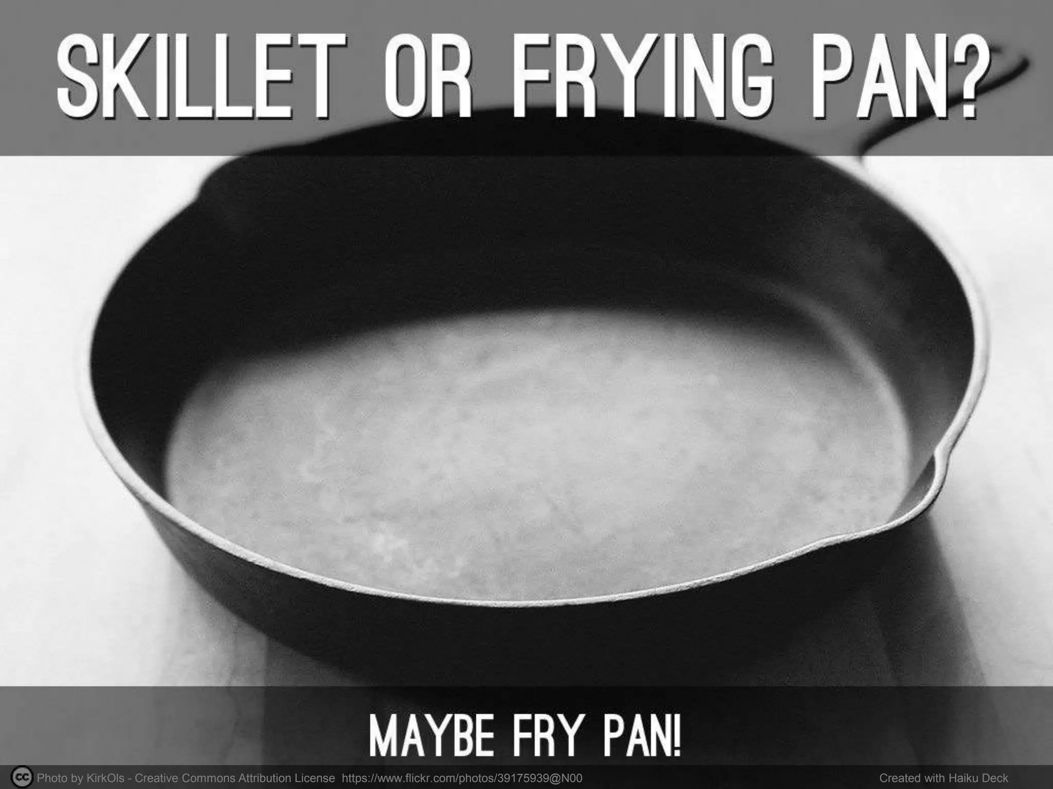 Photo by KirkOls - Creative Commons Attribution License https://www.flickr.com/photos/39175939@N00 Created with Haiku Deck
 