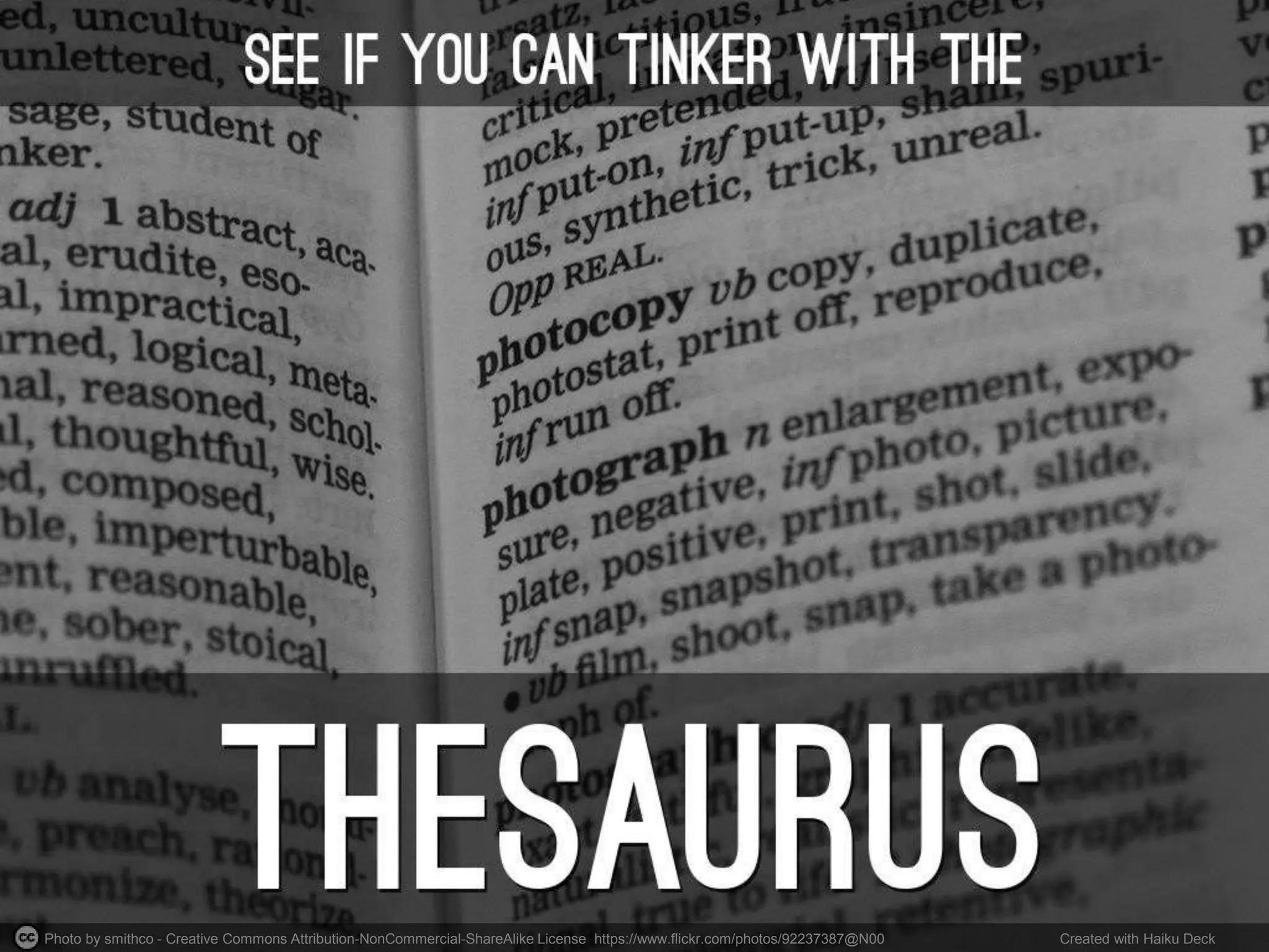 Photo by smithco - Creative Commons Attribution-NonCommercial-ShareAlike License https://www.flickr.com/photos/92237387@N00 Created with Haiku Deck
 