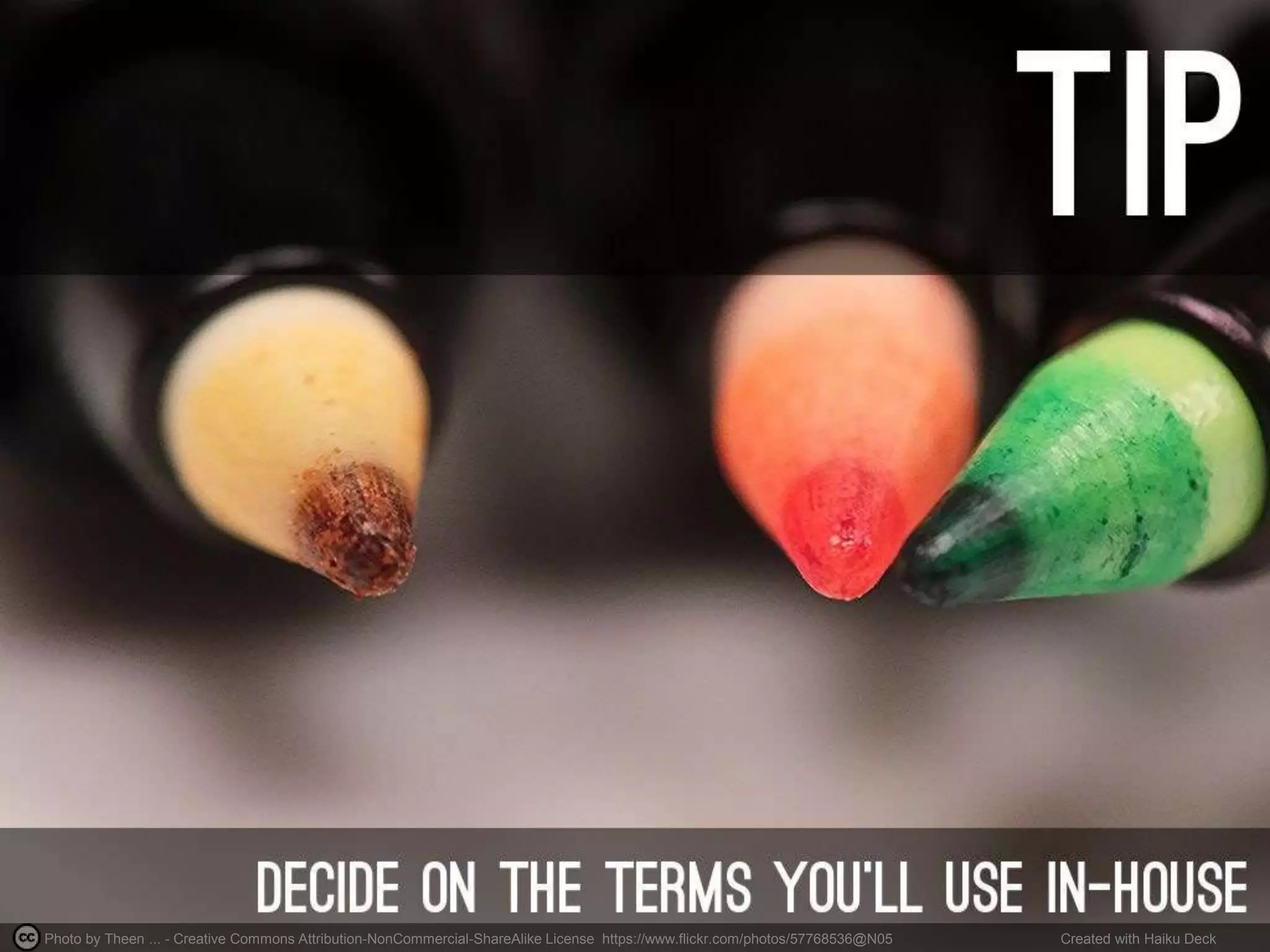 Photo by Theen ... - Creative Commons Attribution-NonCommercial-ShareAlike License https://www.flickr.com/photos/57768536@N05 Created with Haiku Deck
 