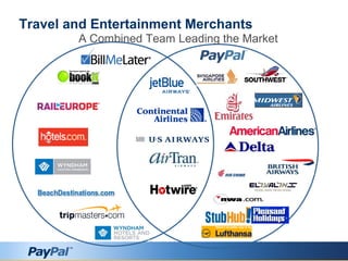 Travel and Entertainment Merchants
A Combined Team Leading the Market
 