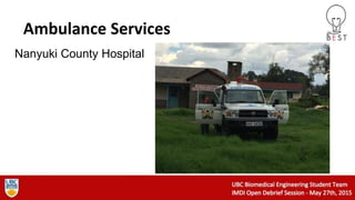 Ambulance Services
Nanyuki County Hospital
 