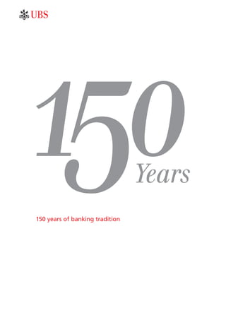 150 years of banking tradition
 