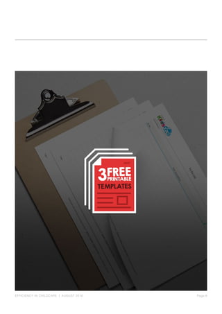 Page 8EFFICIENCY IN CHILDCARE | AUGUST 2016
 