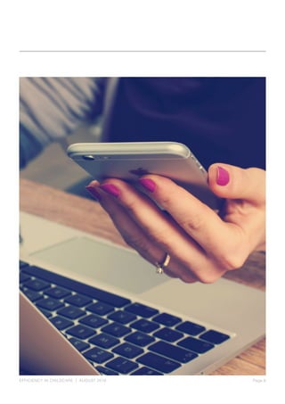 Page 6EFFICIENCY IN CHILDCARE | AUGUST 2016
 